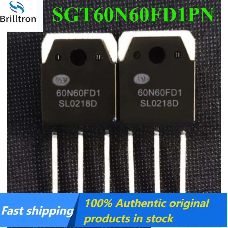 10-30PCS New 60N60FD1 SGT60N60FD1PN TO-3P 600V 60A Transistors Original Stock Fast Shipping.