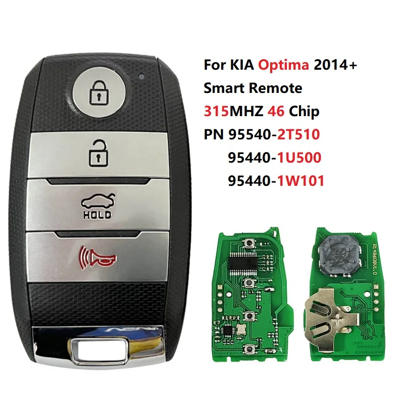 CN051178 For KIA Optima 2014+ Smart Remote 95540-2T510 315MHZ 46 Chip 4 Button Key FCC SY5XMFNA04 95440-1U500 1W101