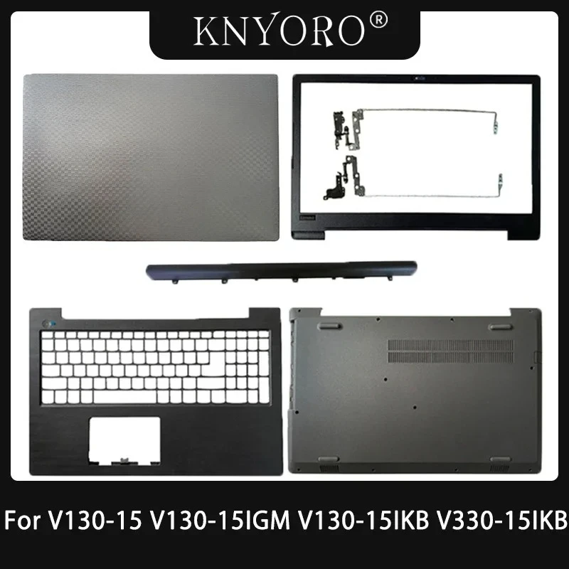 

New for V130-15 V130-15IGM V130-15IKB V330-15IKB Back Cover LCD Hinges Front Bezel Frame Upper Top Palmrest Cover Bottom Case