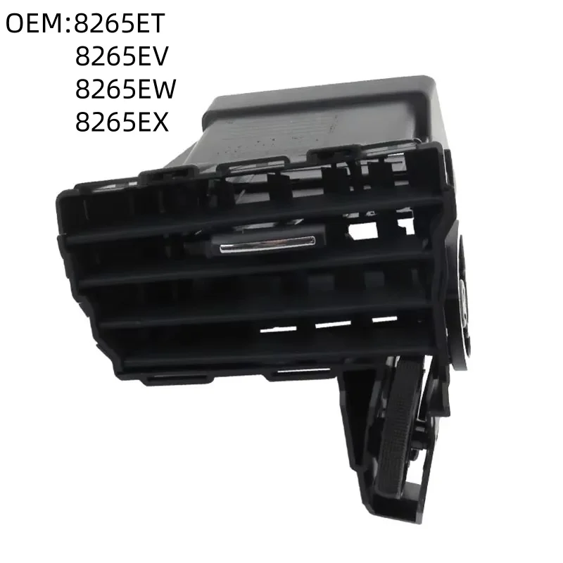 8265ET 8265EV 8265EW 8265EX Fit for Citroen C5(X7)Heater air distribution air conditioner outlet