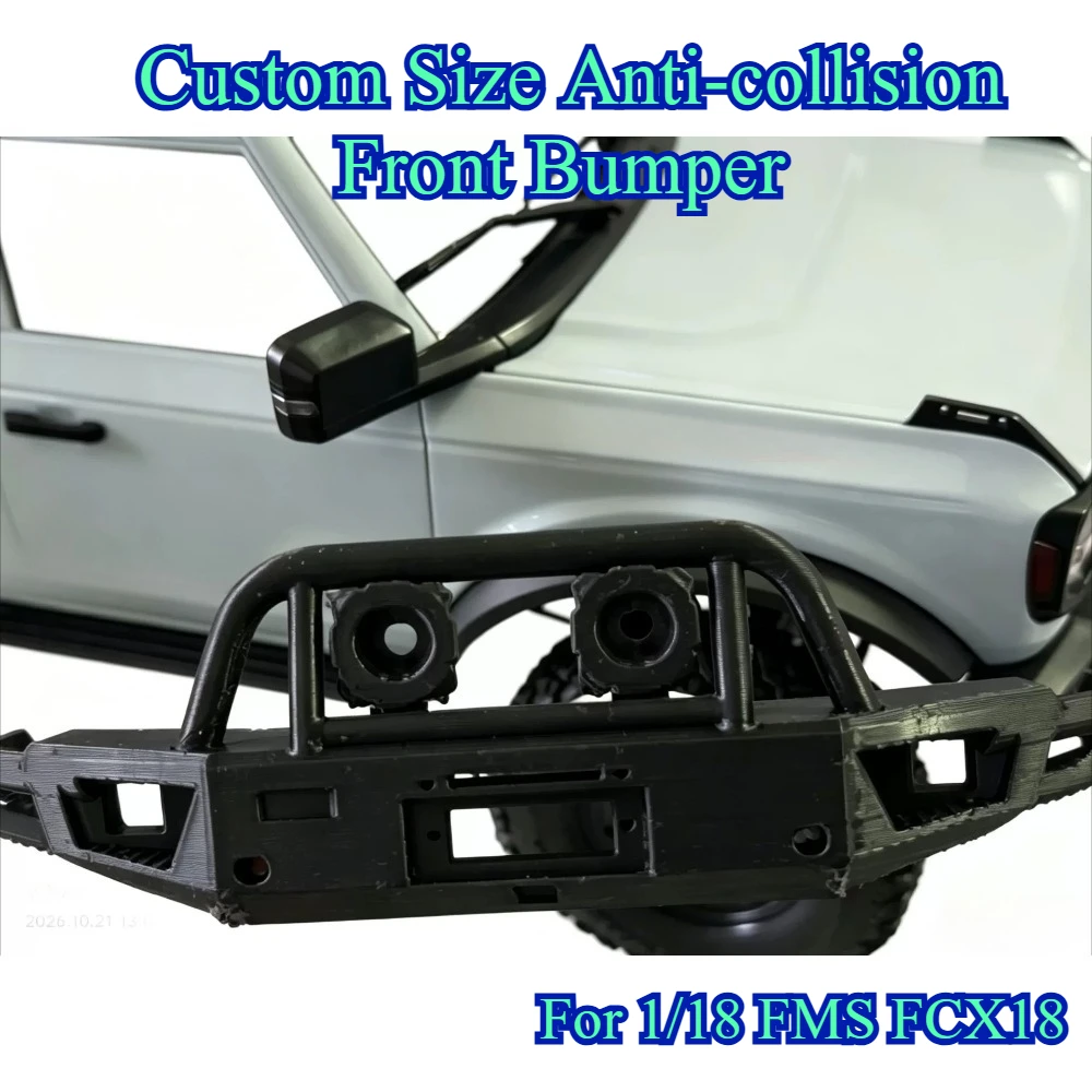 Custom Size Front Bumper Anti-collision Upgrade Parts for 1/18 FMS FCX18 RC Off-road Crawler Replacement Protector Accessories