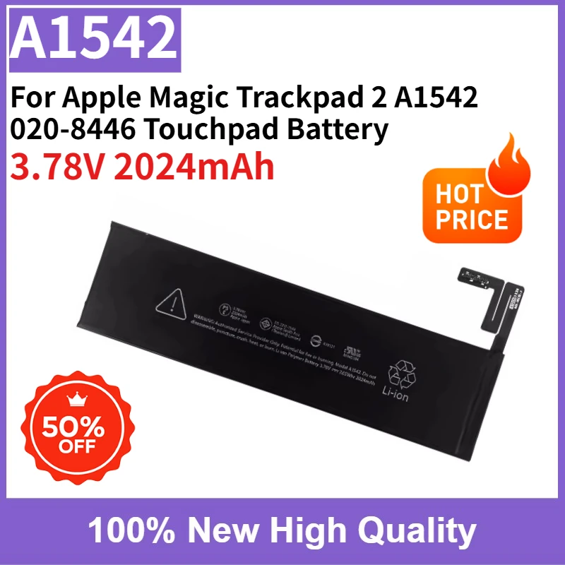 

Brand New 0-Cycle A1542 3.78V 2024mAh Replaceable for Apple Magic Trackpad 2 A1542 020-8446 Touchpad Battery High Quality