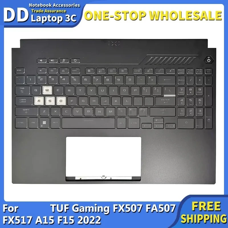 

Brand New For TUF Gaming FX507 FA507 FX517 A15 F15 Laptop Palmrest Upper Cover Top Case with Backlit Keyboard Black White