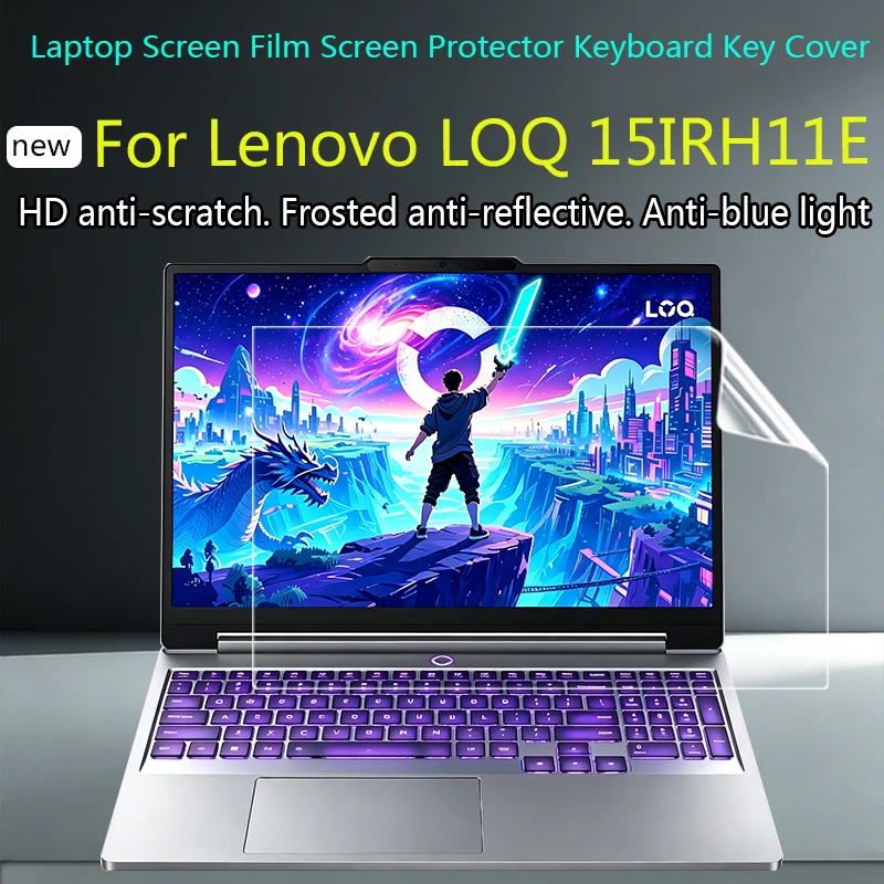 For new 15.3 Lenovo LOQ 15IRH11E notebook dustproof keyboard film screen protection film screen protector HD matte anti-peep fil