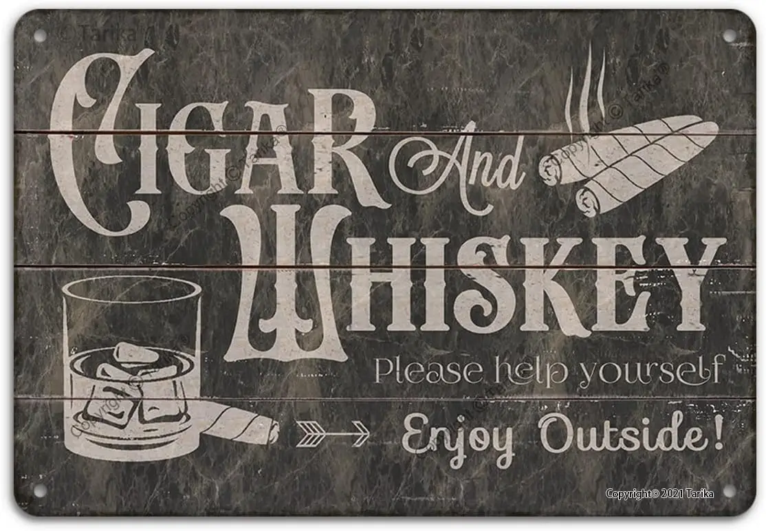 Cigar And Whiskey Please Help Yourself Enjoy Outside Tin Sign Wall Decor for Cigar Whiskey Lounge Club Bar Man Cave Indoor Outdo