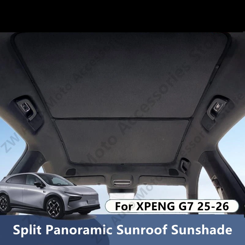 

Для XPENG G7 25-26: Солнцезащитный козырек для панорамной крыши, аксессуары для теплоизоляции и защиты от солнца в салоне автомобиля, тюнинг