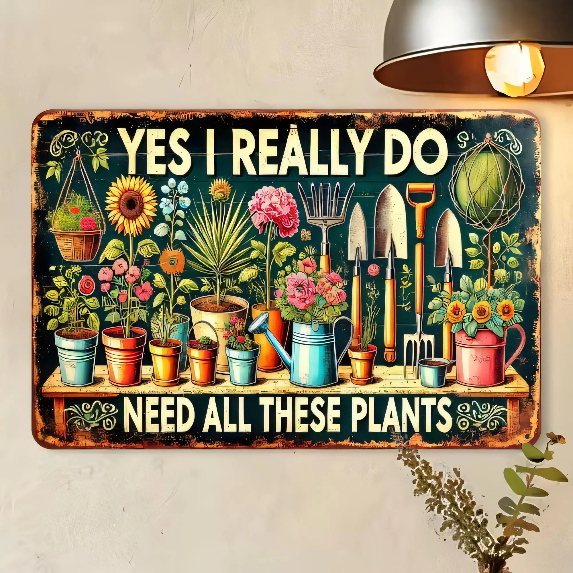 Image of Blechschild Garten: Ja, ich brauche wirklich alle diese Pflanzen – Retro-Blumen-Metallplakette Wanddekoration für Balkon, Terrasse, Innen- und Außenbereich, Kräuter