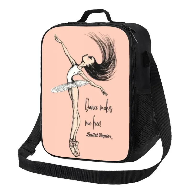 Ballet Dance Makes Me Free Insulated Lunch Tote Bag for Women Ballerina Dancer Portable Thermal Cooler Food Bento Box School