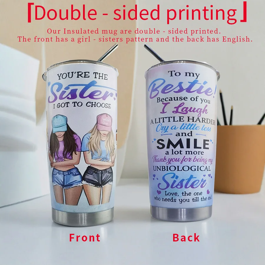 أنت الأخت التي حصلت على كوب من الفولاذ المقاوم للصدأ للاختيار: 20 أونصة، مزدوج - عزل جداري، متضمن من القش، أخت رائعة