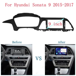 9 Inch Car Fascia For HYUNDAI Sonata 9th 2015-2017 Panel Dash Mount Installation Refitting Double Din Car DVD Frame Trim Kit