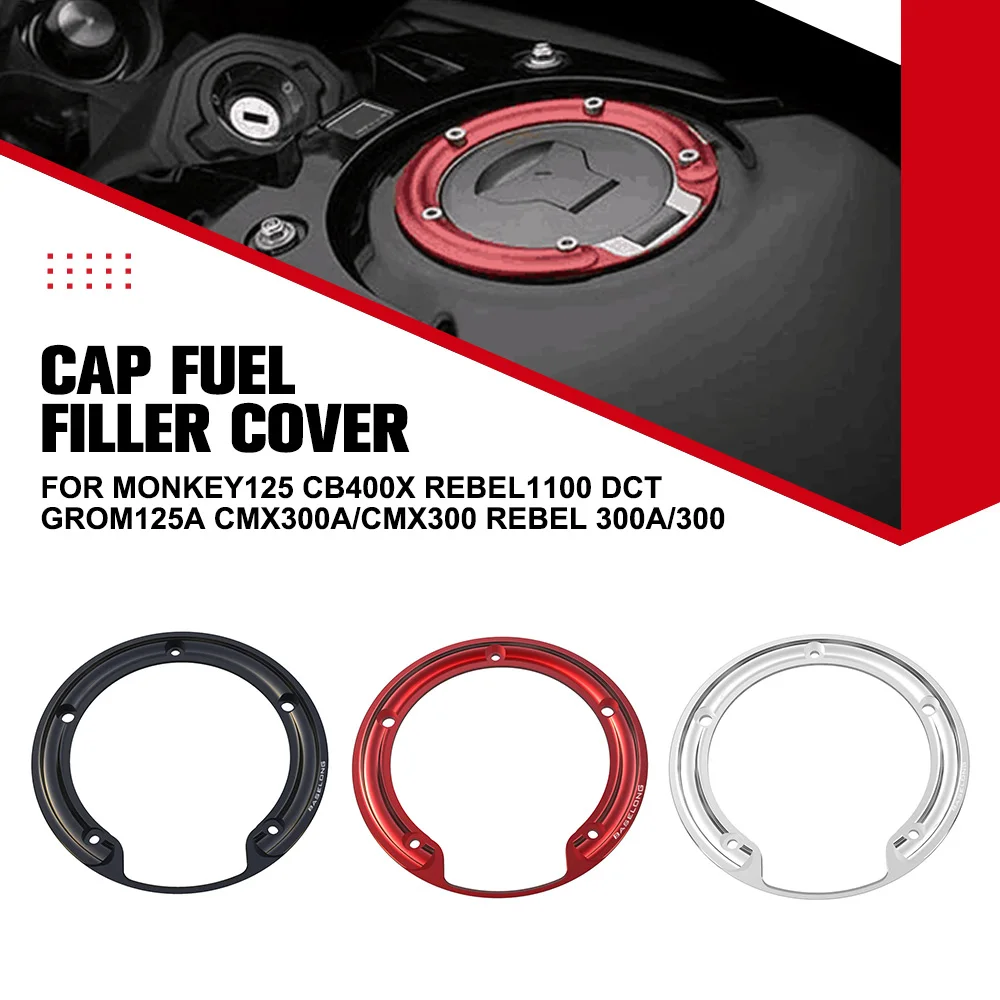 

For Honda Monkey125 CB400X Rebel1100 DCT GROM125A CMX300A/CMX300 Rebel 300A/300 2017-2022 2023 Cap Fuel Filler Cover Protections