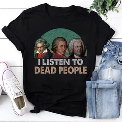 Mozart Beethoven And Bach I Listen To Dead heavyweight Sweatshirt anime streetwear Round Neck fashion man People Vintage T Shirt