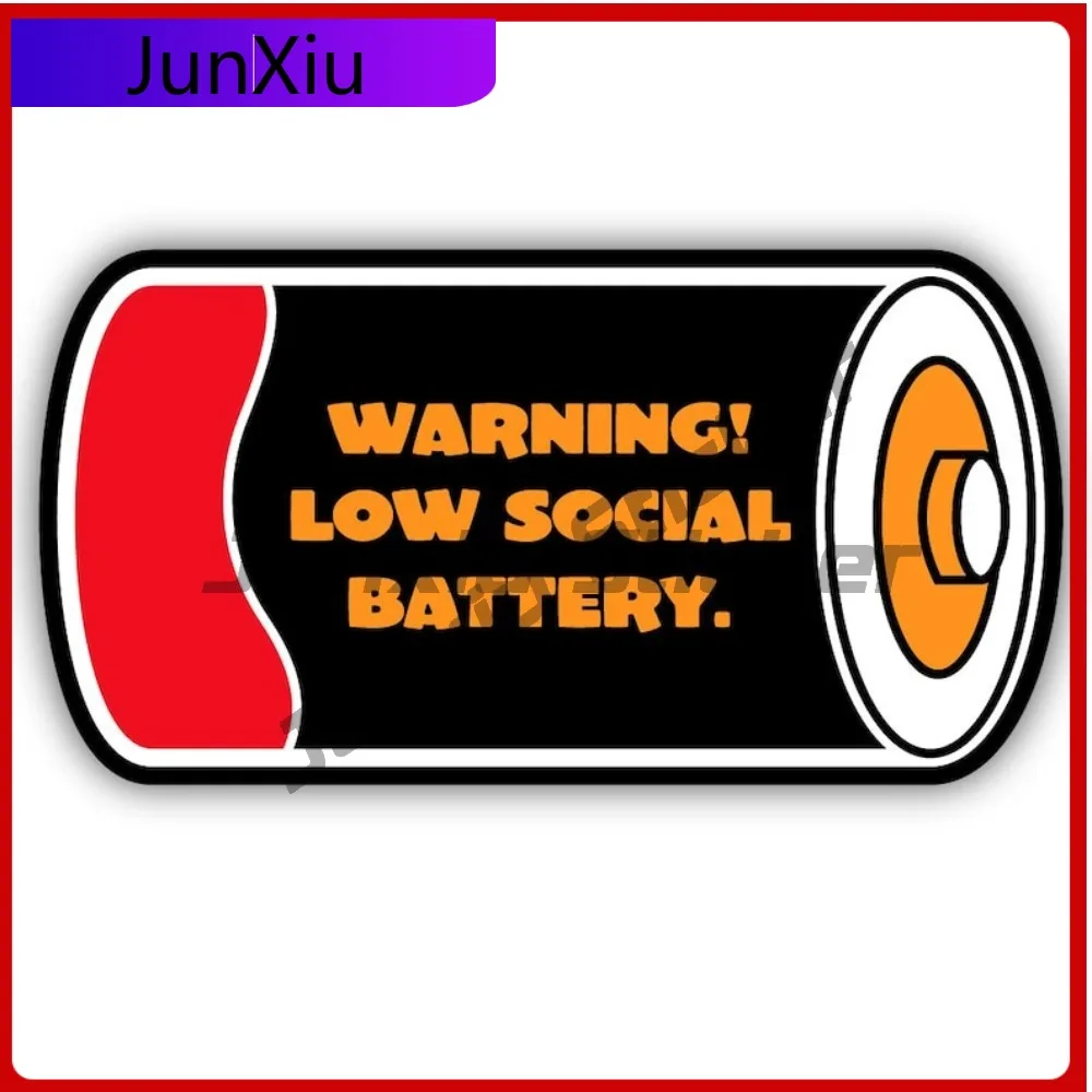 

Warning Low Social Battery Vinyl Sticker Adult Humor Blue Collar Humor Decal Camping Car Sticker Waterproof Uv Decals Bike Acces