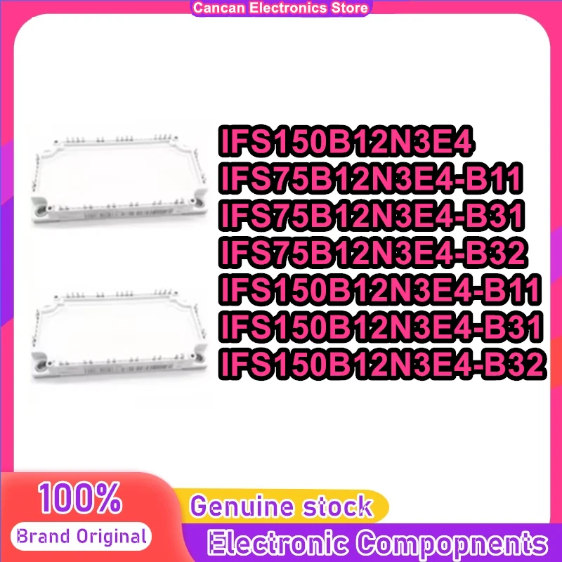 

IFS150B12N3E4 IFS75B12N3E4-B11 IFS75B12N3E4-B31 IFS75B12N3E4-B32 IFS150B12N3E4-B11 IFS150B12N3E4-B31 IFS150B12N3E4-B32 MODULE