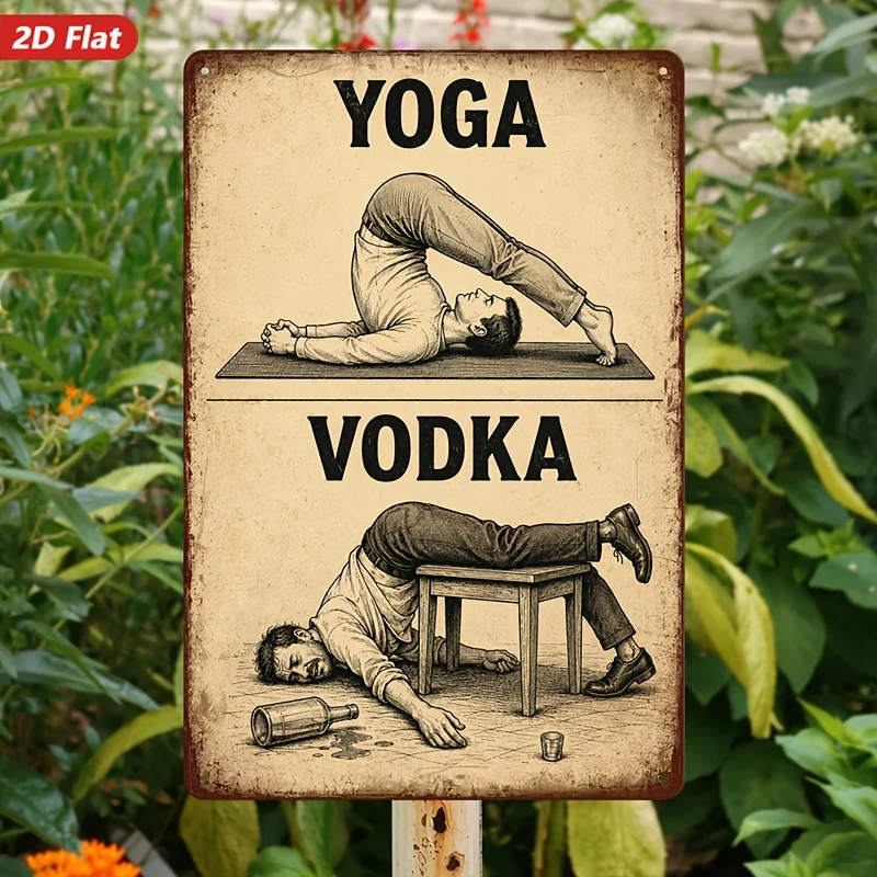 Metal Sign Wall Art, Yoga and Vodka Themed Decorative Art Print, Vintage Style, Humorous Design, Suitable for Living Room