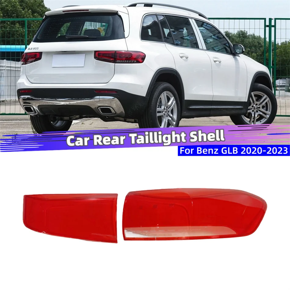 for-benz-glb-w247-glb180-glb200-glb220-2020-2021-2022-2023-accessories-for-vehicles-car-rear-taillight-shell-replace-lampshade