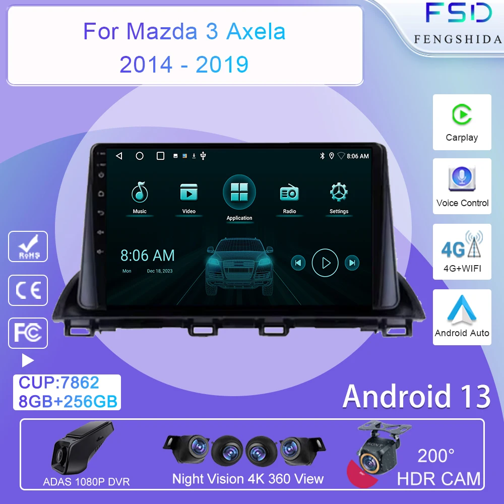 

Car Multimedia Android For Mazda 3 Axela 2014-2017 2018 2019 Head Unit Player Navigation GPS Atuo Carplay WIFI 5G No 2din DVD BT