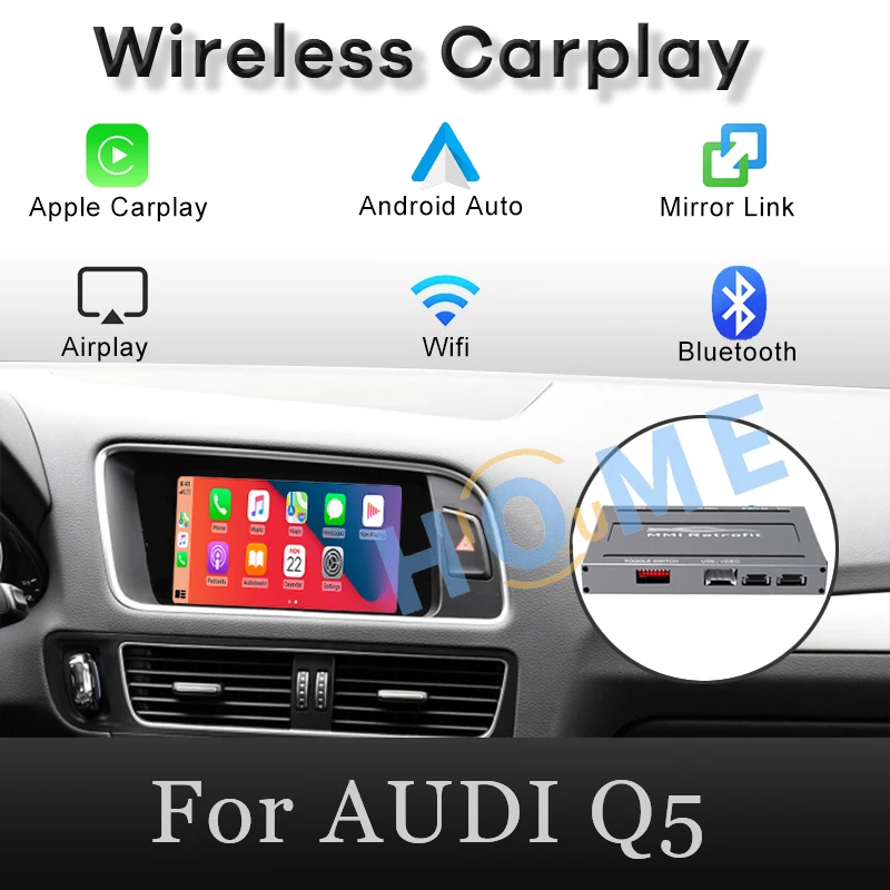 

Wireless Carplay MMI Android Auto Interface box For AUDI Q5 Original Screen Update Airplay wifi Mirror Link