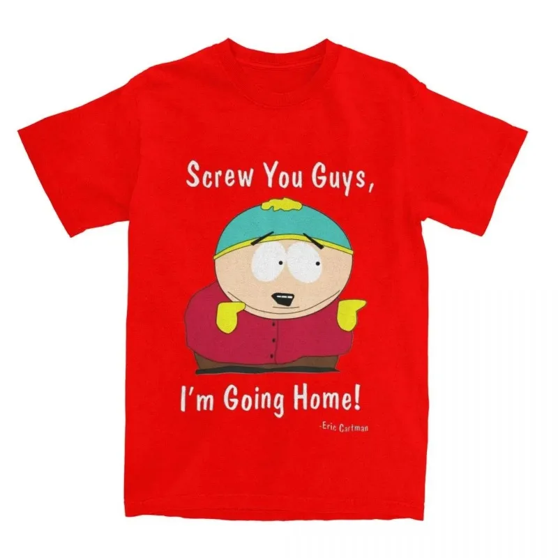 Southpark Eric Cartman Men\'s T-Shirt Screw You I\'m Going Home Fun T-Shirt Short Sleeve Crew Neck T-Shirt 100% Cotton