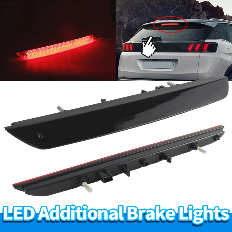 

LED 3rd Brake Light FOR Citroen C4 Picasso II MPV 2013-2021 FOR Peugeot 508 SW I Wagon 2010-2018 FOR Opel Grandland X SUV 6351LX