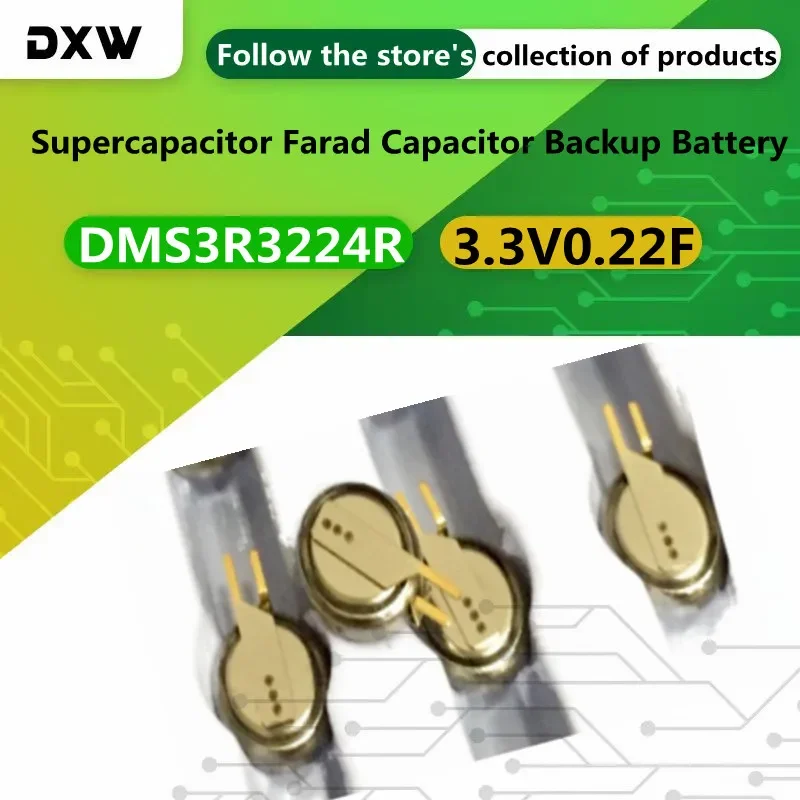 5-10PCS/Lot 3.3V 0.22F Super Capacitor DMS3R3224R Supercapacitor Farad Capacitor Backup Battery