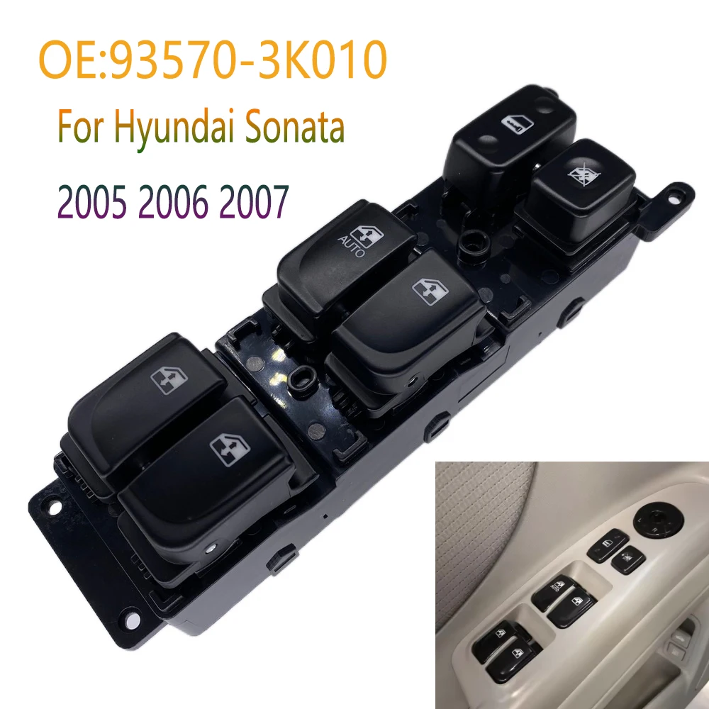 

Front Left Electric Window Switch Glass Lifter Button Parts for Hyundai Sonata 2.4L 2005 2006 2007 93570-3K010 Car Accessories