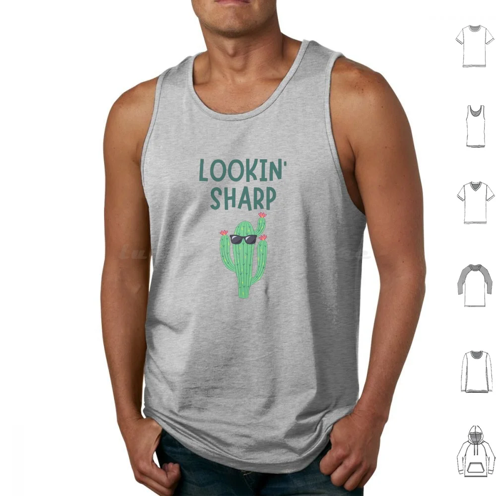 Lookin' Sharp Pun Tank Tops Print Cotton Lookin Looking Sharp Lookin Sharp Looking Sharp Cactus Cacti Prickle