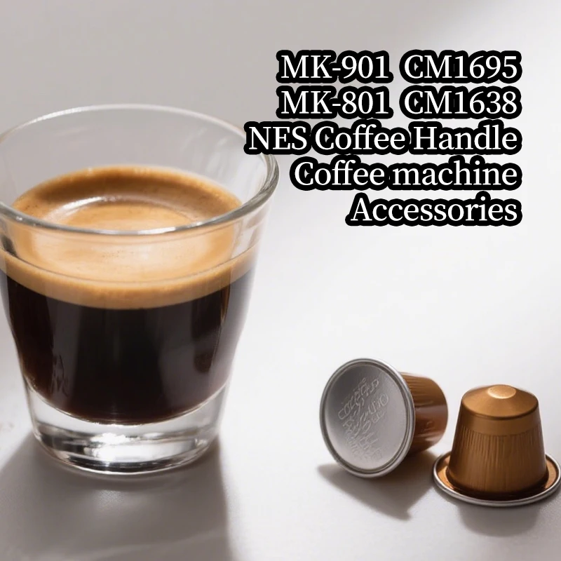 Accesorios para cafetera Cafelffe, mango de cápsula Nespresso adecuado para MK-901 CM1695 MK-801 CM1638
