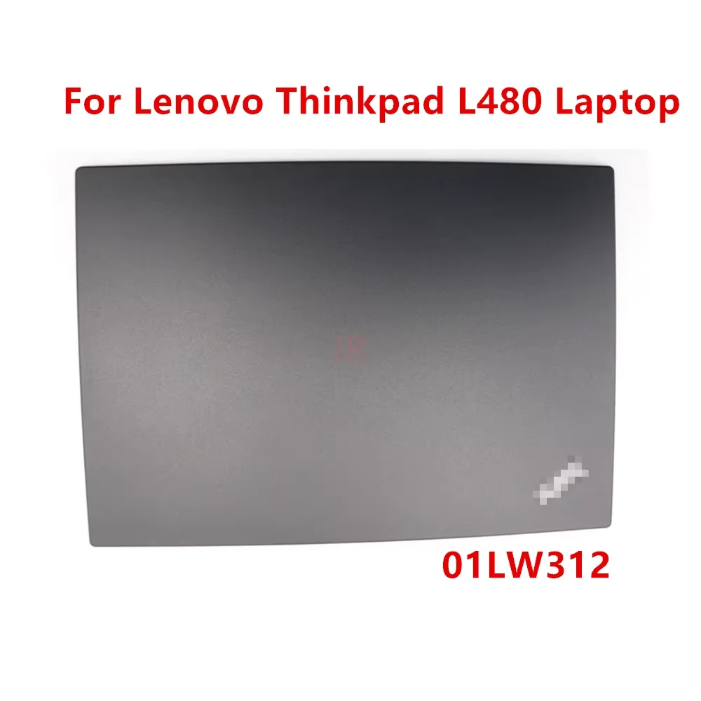 

Новая Оригинальная задняя крышка для ноутбука Lenovo Thinkpad L480 01LW312