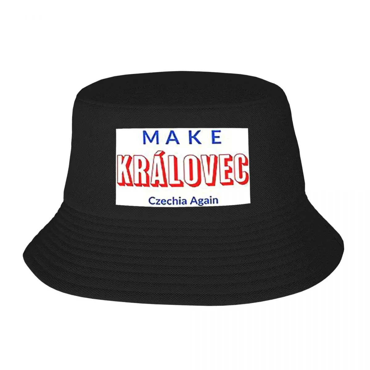 Make Kralovec Czechia Again - Funny Czech Kralovecky Kraj Bucket Hat Panama For Kids Bob Hats Fisherman Hats Fishing Unisex Caps