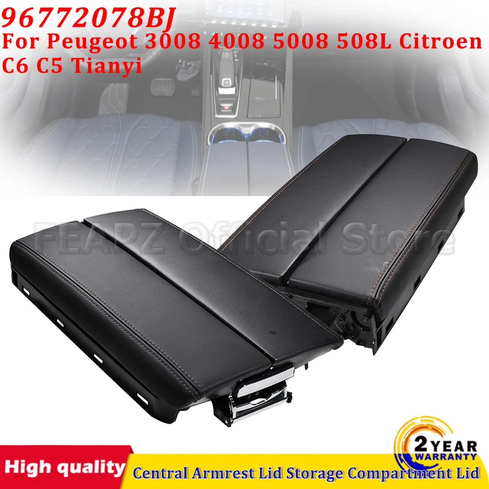 Car Central Armrest Lid Storage Compartment Lid For Peugeot 3008 4008 5008 508L Citroen C6 C5 Tianyi 96772078BJ Car Accessories
