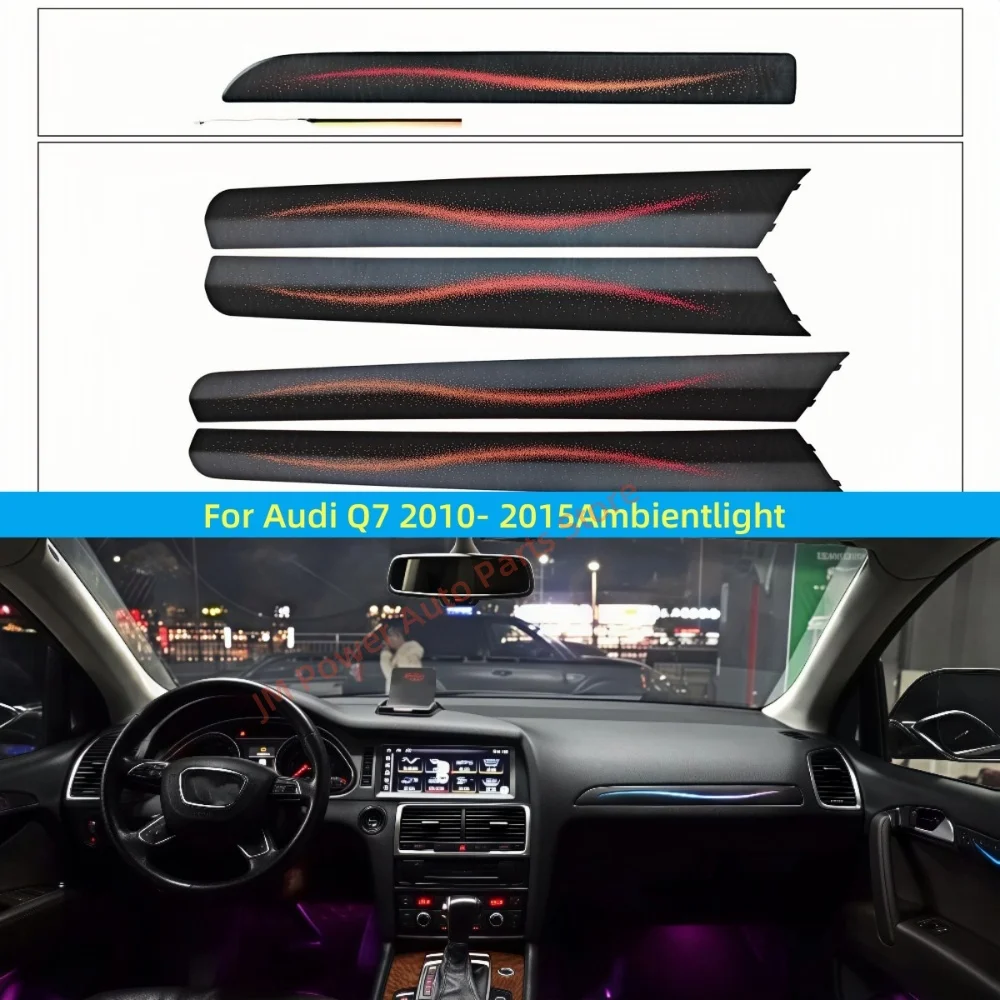 LED Ambient Light  For Audi Q7 2010-2015 Atmosphere Lamp 1:1 mold panel Car interior lighting Upgrade car accessories Foot lamp