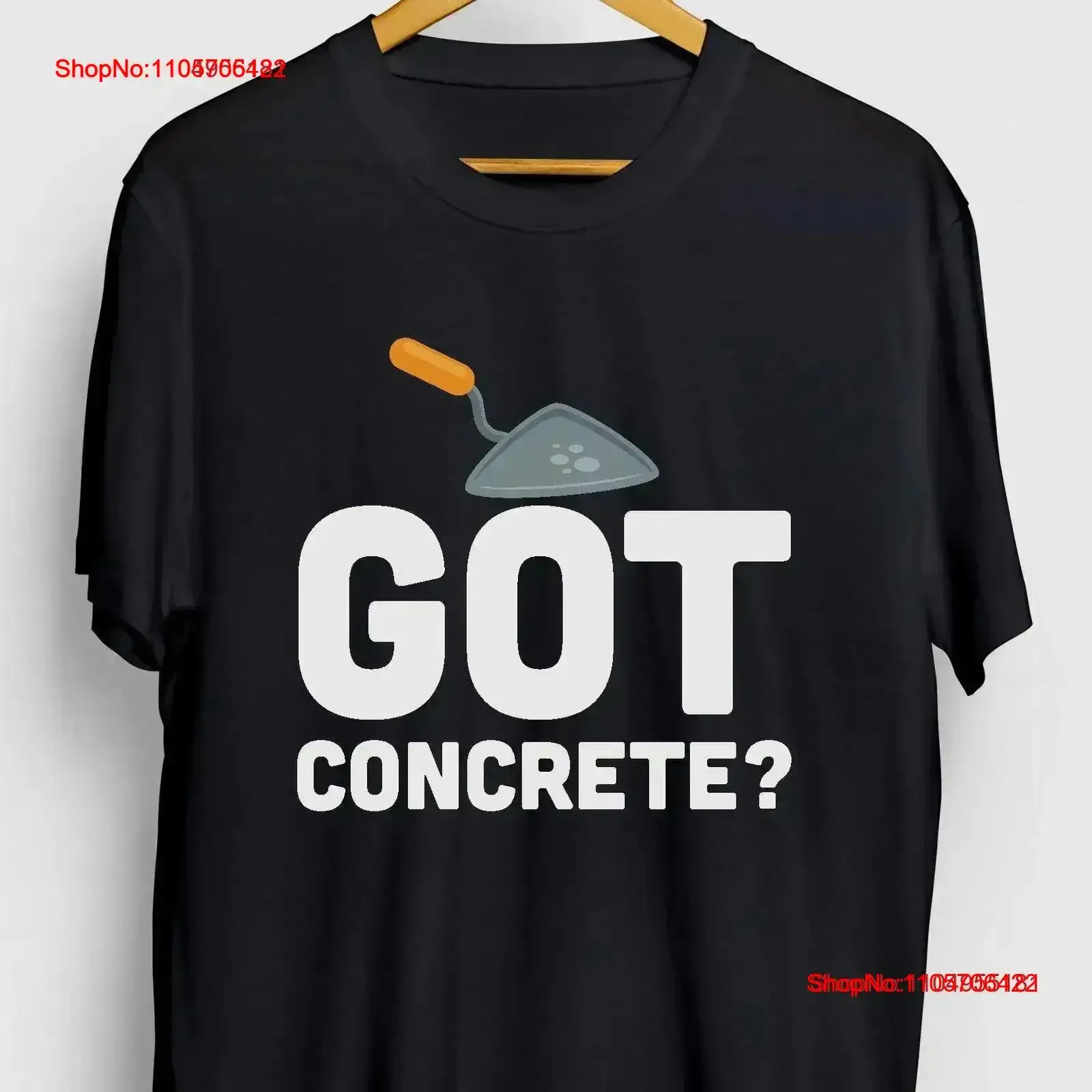 Concrete Finisher Funny Construction T Shirt Cement Worker tee Got Trowel Youth vintage Washed streetwear fashion vintage Soft