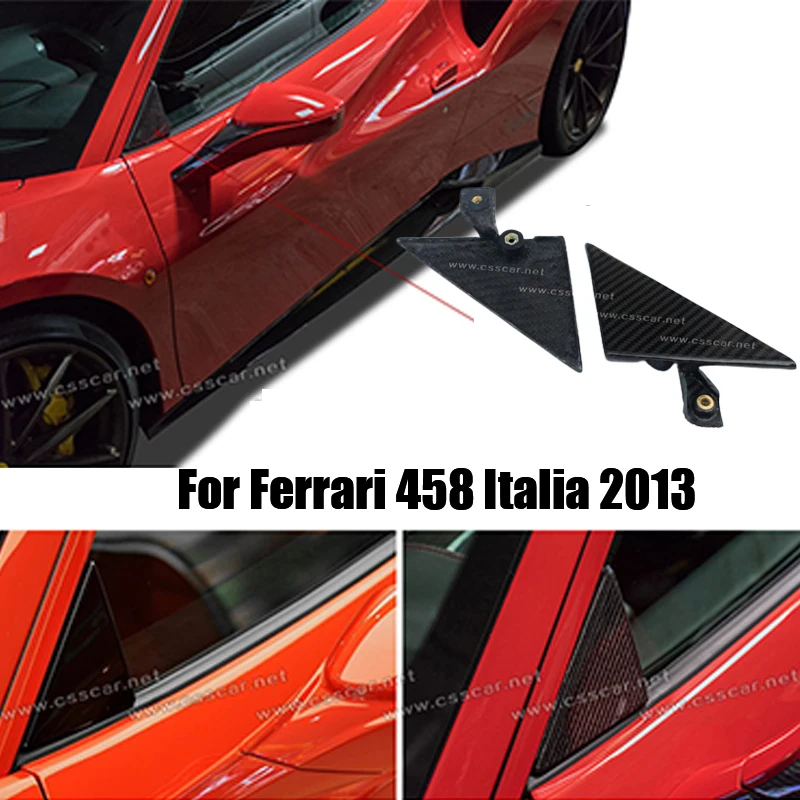 For Ferrari 458 Italia 2013 Car Door Window A-pillar Rearview Mirror Triangle Cover Trim Carbon Fiber Exterior Accessories