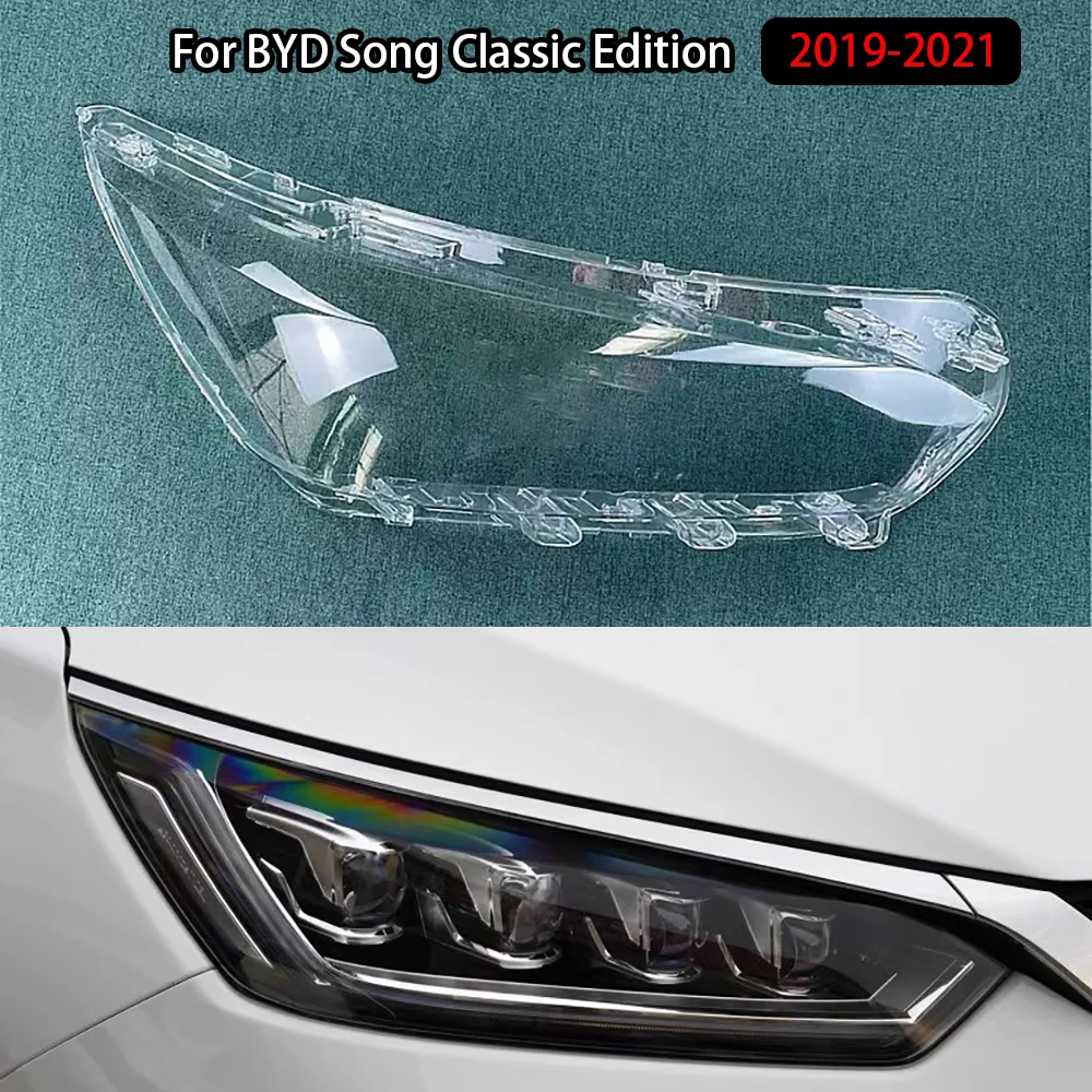 

For BYD Song Classic Edition 2019-2021 Headlamp Cover Transparent Headlight Lens Plexiglass Replace Original Lampshade