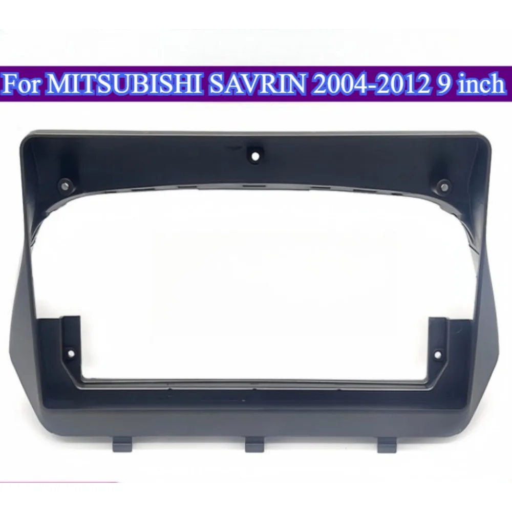 

For MITSUBISHI SAVRIN 2004-2012 9'' 2 Din Radio Frame Fascia Plastic Without Battery Dash Mount Kit Faceplate Stereo Panel Bezel