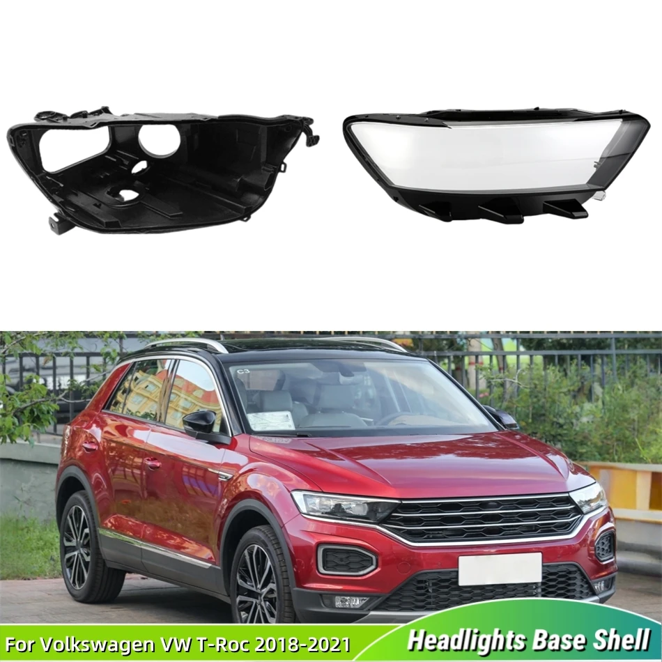 For Volkswagen VW T-Roc 2018 2019 2020 2021 Vehicle Accessories Car Base Head Lamp Shell Headlight House Lampshades Lamp Shell