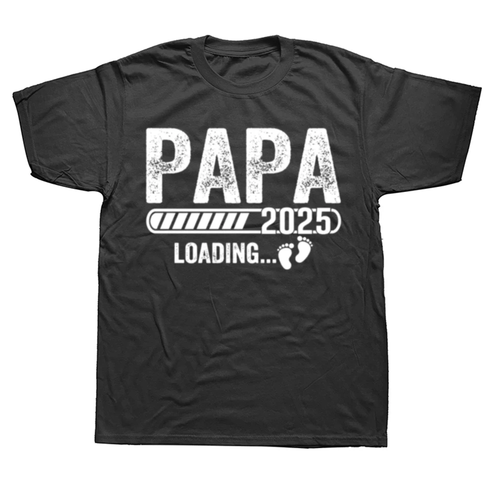 Funny Pregnancy Announcement Papa 2025 Loading Baby Graphic T-shirts Men Fashion Casual 100% Cotton Loose Oversized T Shirt