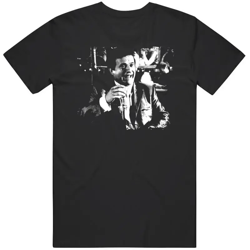 Goodfellas Joe Pesci Funny Scene Gangster Movie Classic Fan v3 T Shirt