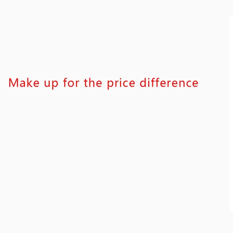 Make up for the price difference of goods