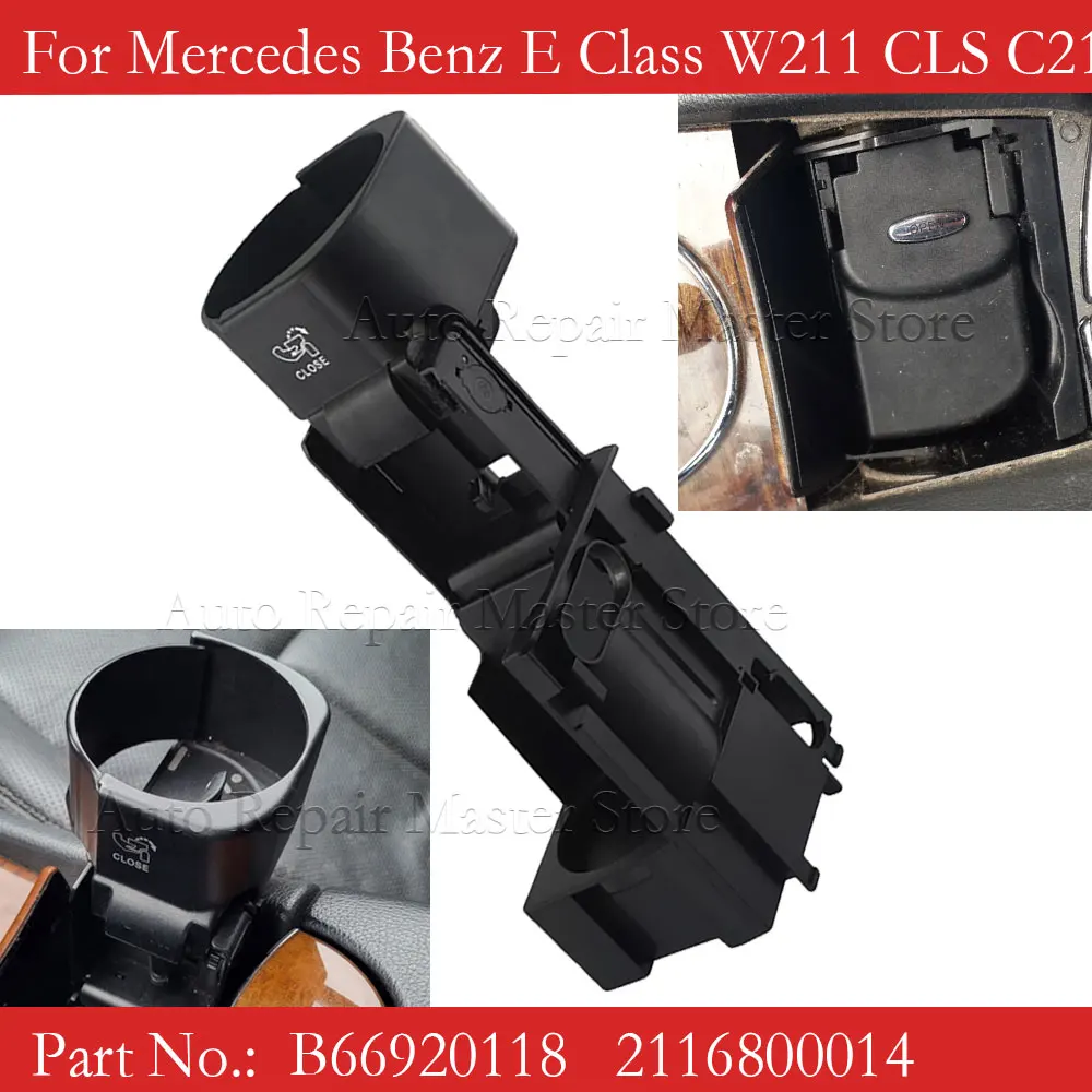 Car Center Console Insert Drinks Cup Holder B66920118 2116800014 For Mercedes Benz E Class W211 CLS C219