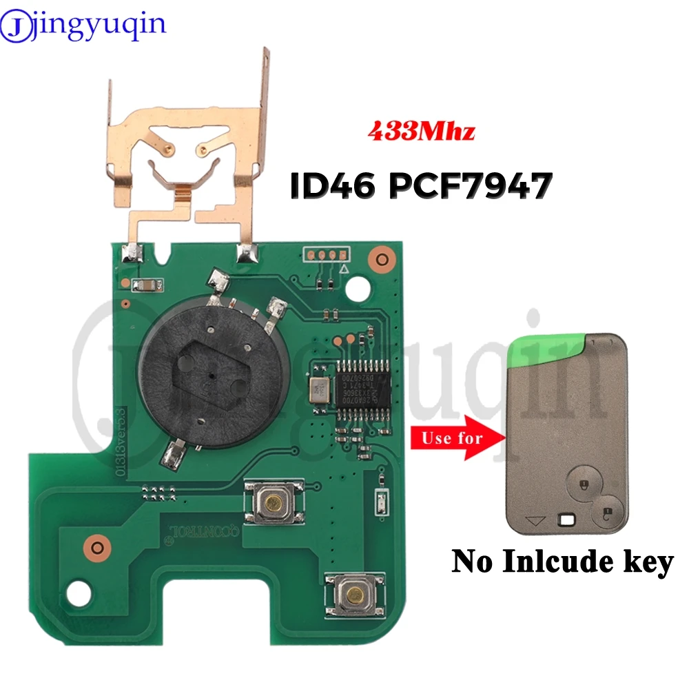 

jingyuqin 433Mhz ID46 PCF7947 Chip Remote Smart Auto Key Card Electronic Circuit Board For Renault Laguna Espace Vel-Satis