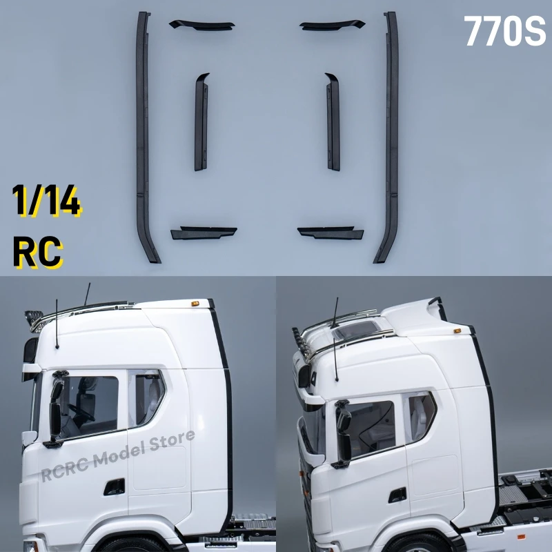

1/14 RC Model Truck 770S Cab Decoration Parts For Tamiya 1/14 RC Tractor Truck 770S Series Parts For SCANIA Toy Accessories