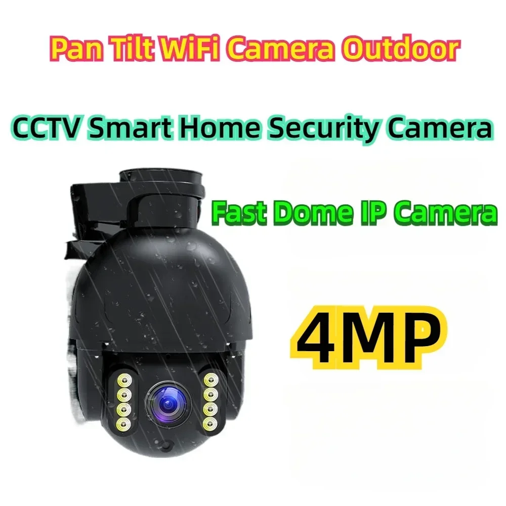 4MP Pan Tilt WiFi Camera Outdoor  Fast Dome IP Camera CCTV Smart Home Security Camera