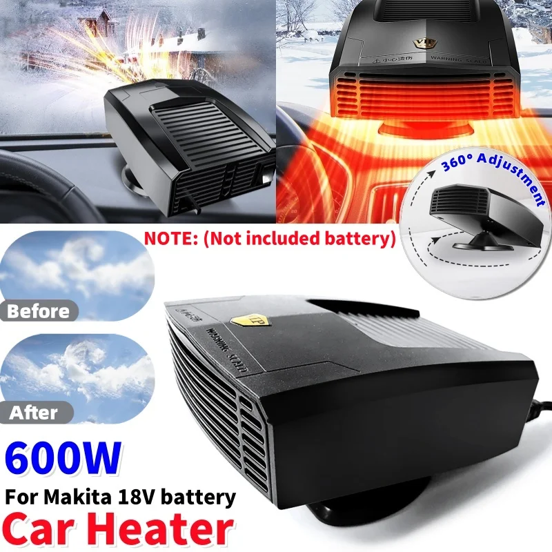 Calentador de coche de 600W, ventilador de refrigeración, calentador eléctrico para camión, descongelador de parabrisas, desempañador para batería Makita de 18V (batería no incluida)