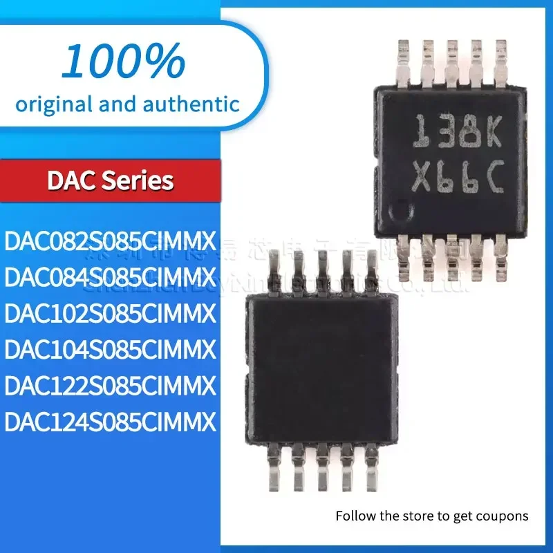 

Original genuine DAC124S085CIMMX DAC122S085CIMMX DAC104S085CIMMX DAC102S085CIMMX DAC084S085CIMMX DAC082S085CIMMX