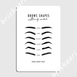 Brows Microblading Eyebrow Shapes Poster Metal Plaque Club Home Custom Garage Club Wall Decor Tin Sign Poster