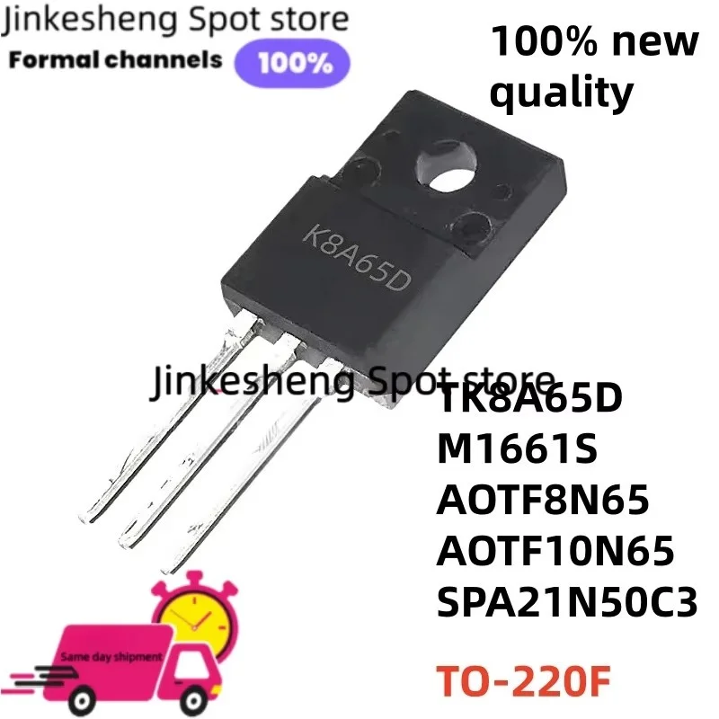 100% Quality 10pcs SPA21N50C3 M1661S TF10N65 K8A65D 21N50C3 TO-220F AOTF8N65 AOTF10N65 TK8A65D TF8N65 MOSFET TUBE