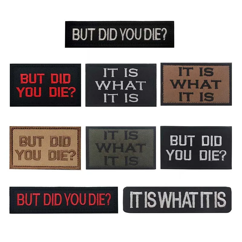 Es lo que es, pero lo hizo muere, emblema de moral, apliques de tela, parches bordados, gancho y bucle, insignia de mochila adhesiva táctica