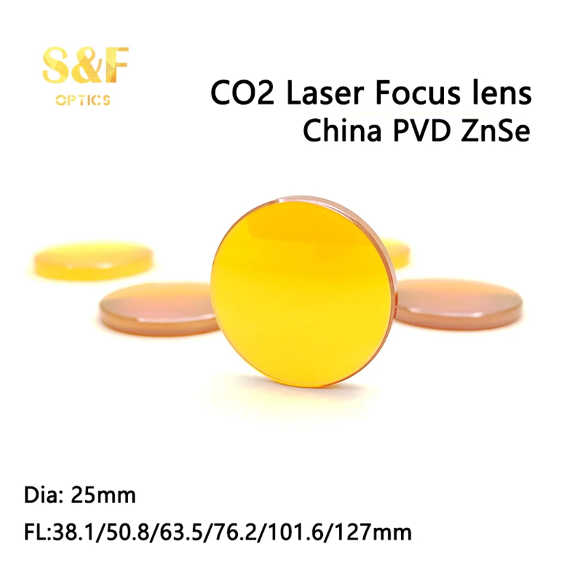 

S&F Dia. 25 mm FL38.1 50.8 63.5 76.2 101.6 127mm China PVD Znse CO2 Focus Lens for Laser Cutting Machine